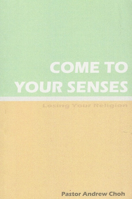 Come To Your Senses Book Cover